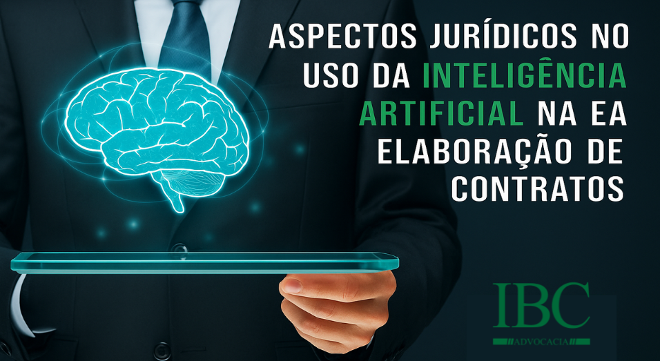 No momento, você está visualizando RISCOS NO USO DA INTELIGÊNCIA ARTIFICIAL NA ELABORAÇÃO DE CONTRATOS